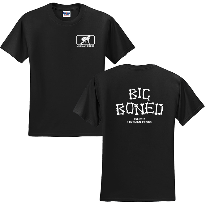 BIG BONED - T-Shirt