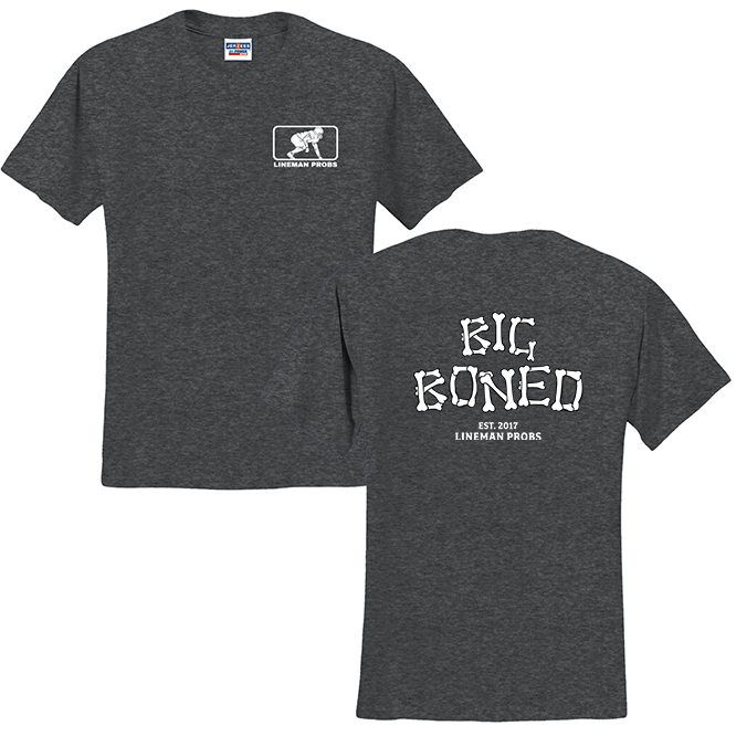 BIG BONED - T-Shirt