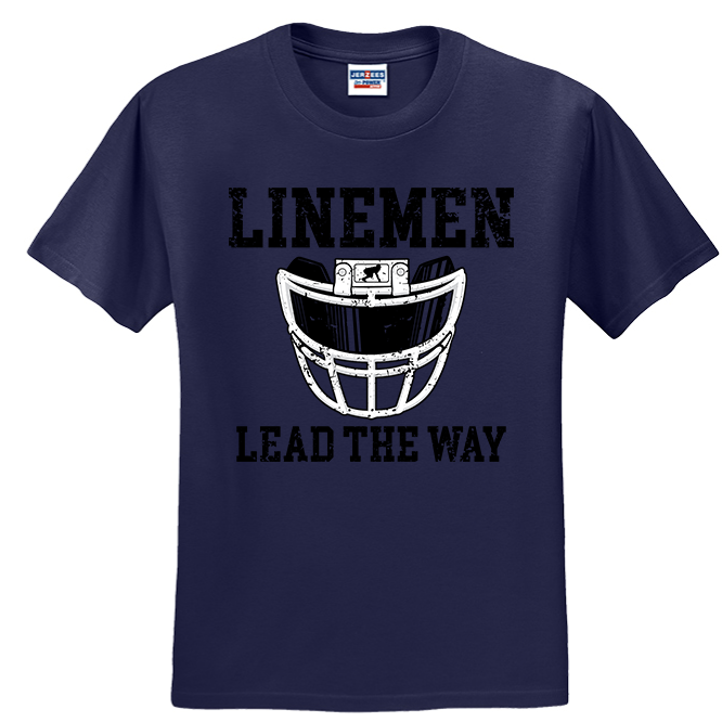 LINEMEN LEAD THE WAY (Black) - T-Shirt
