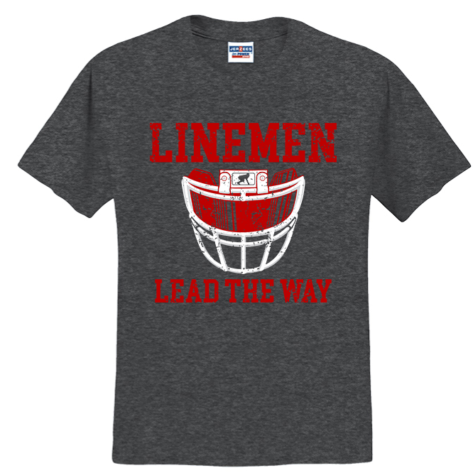 LINEMEN LEAD THE WAY (Red) - T-Shirt
