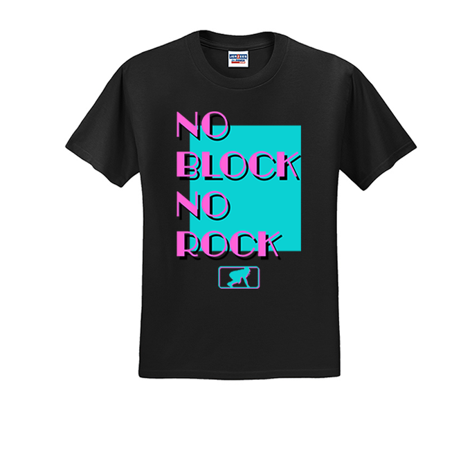 NO BLOCK NO ROCK (Vice) - T-Shirt