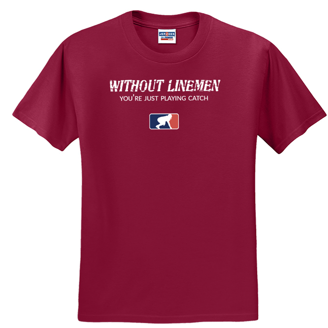 WITHOUT LINEMEN - T-Shirt