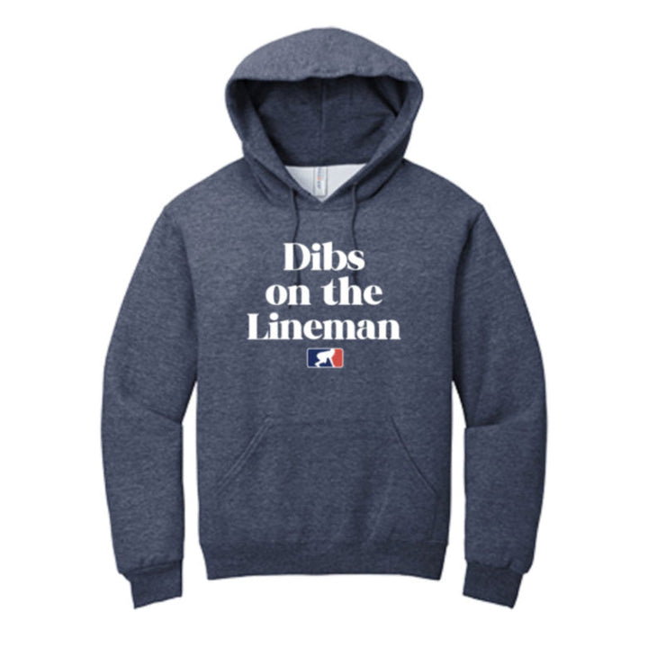 DIBS ON THE LINEMAN (White) - Hoodie