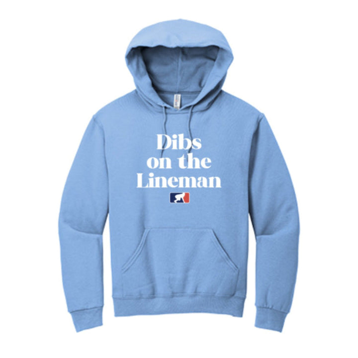 DIBS ON THE LINEMAN (White) - Hoodie