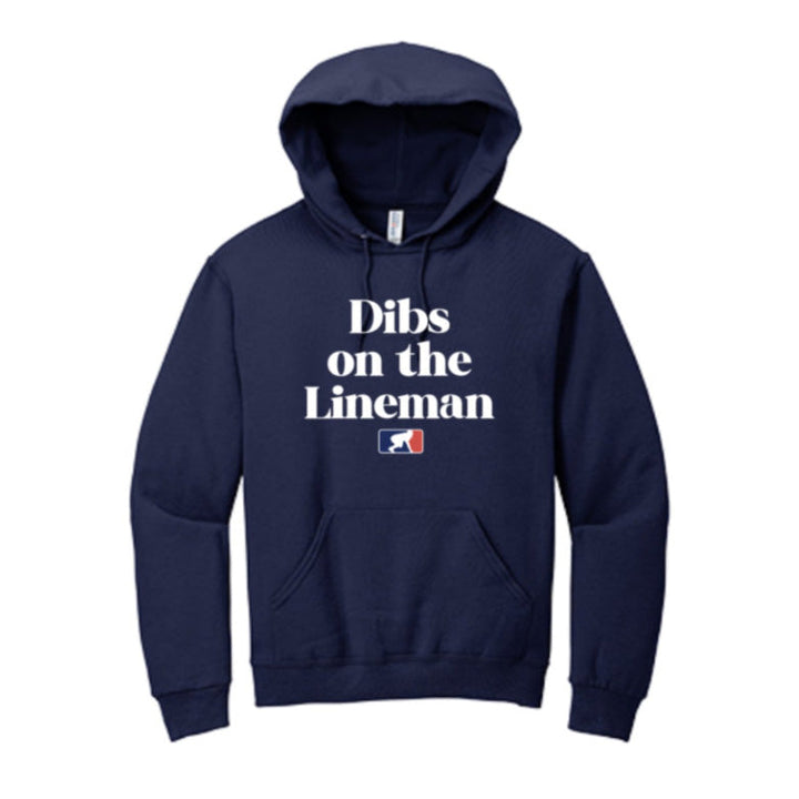 DIBS ON THE LINEMAN (White) - Hoodie