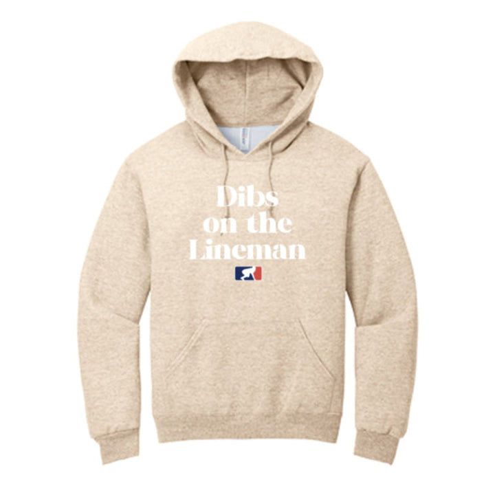 DIBS ON THE LINEMAN (White) - Hoodie