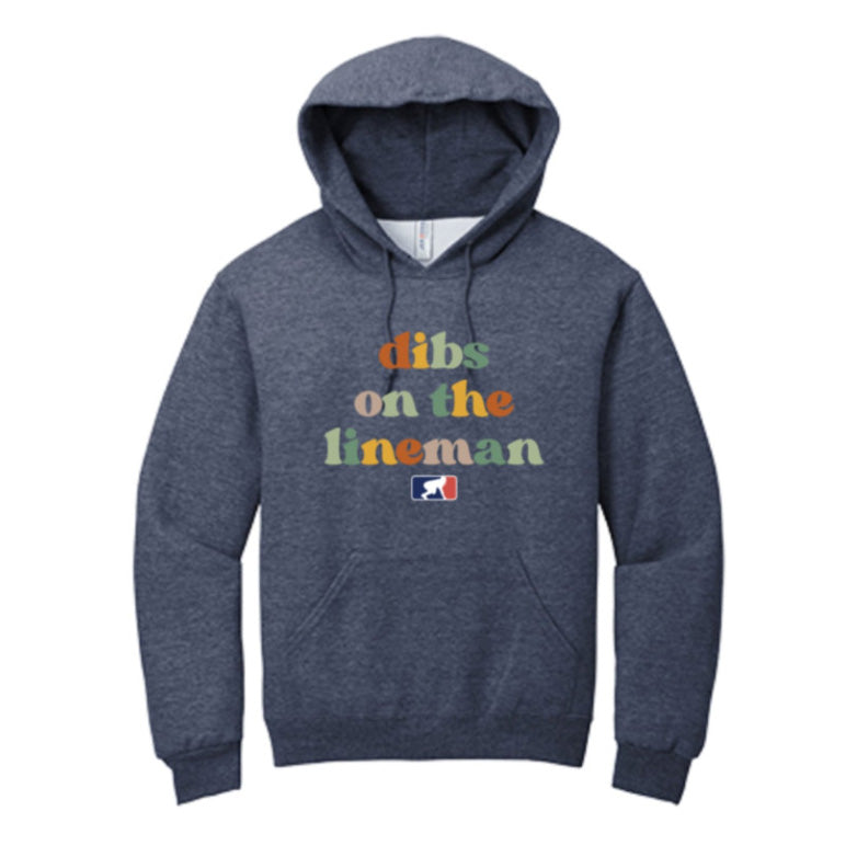 DIBS ON THE LINEMAN (Color) - Hoodie