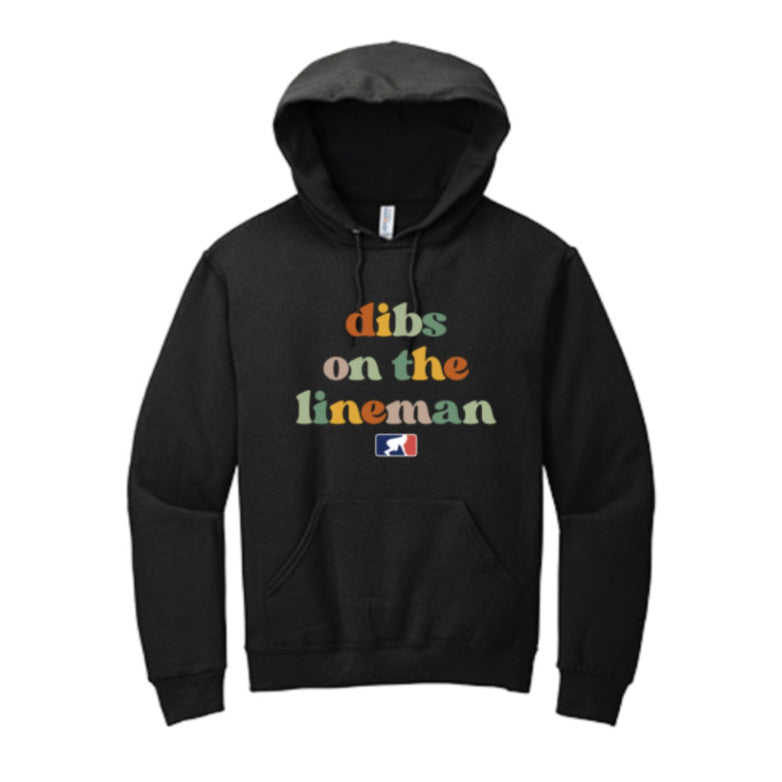 DIBS ON THE LINEMAN (Color) - Hoodie