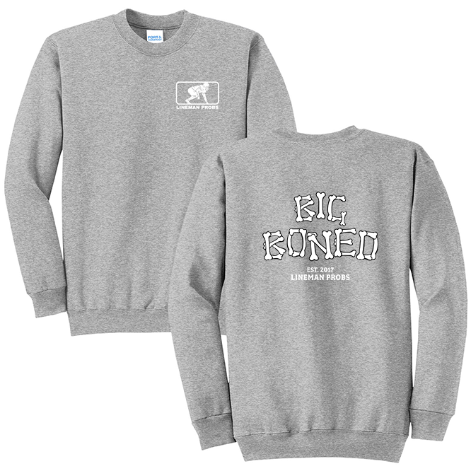 BIG BONED - BIG BONED - Crewneck