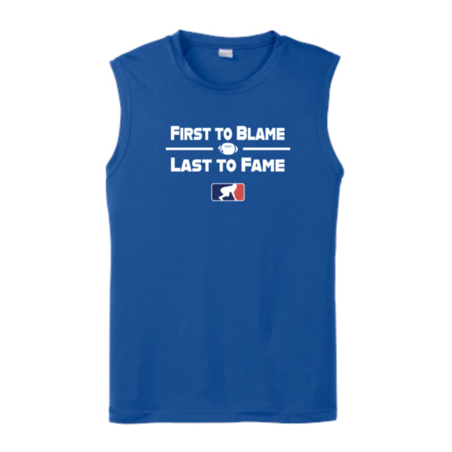 FIRST TO BLAME LAST TO FAME - Muscle T-Shirt