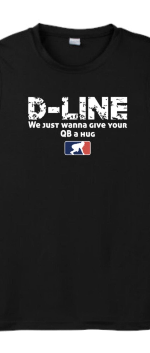 D-LINE WE JUST WANNA GIVE YOUR QB A HUG - Muscle T-Shirt