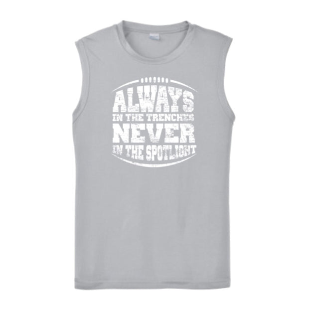 Always In The Trenches - Muscle T-Shirt