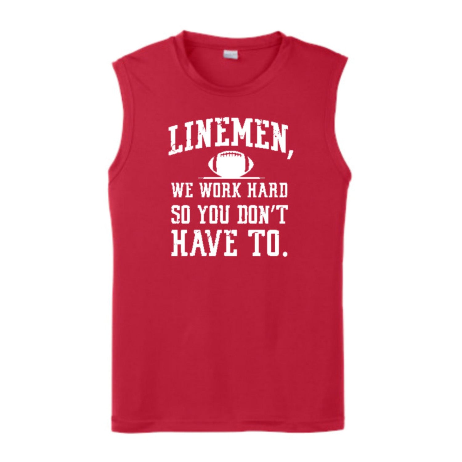 WE WORK HARD SO YOU DON'T HAVE TO - Muscle T-Shirt