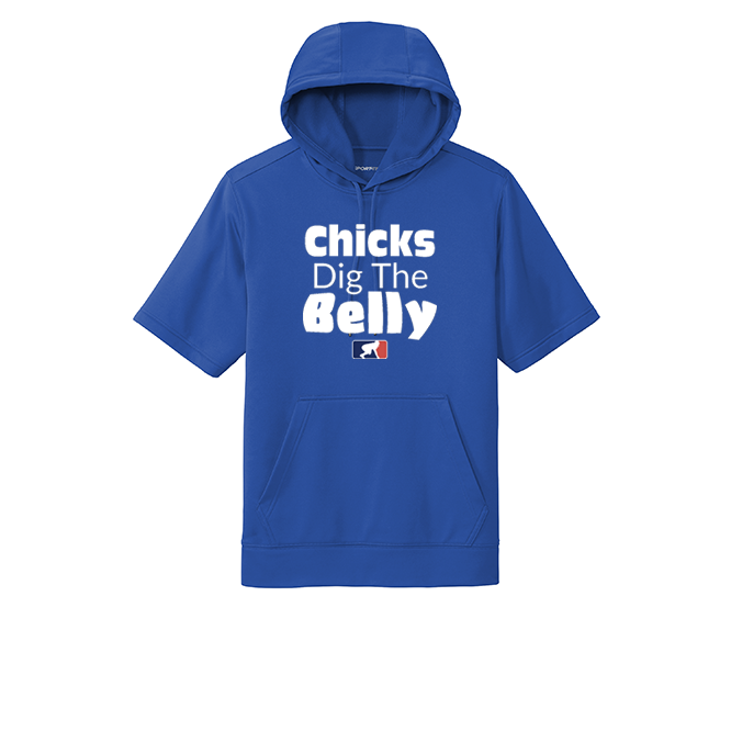 CHICKS DIG THE BELLY - Short Sleeve Hoodie