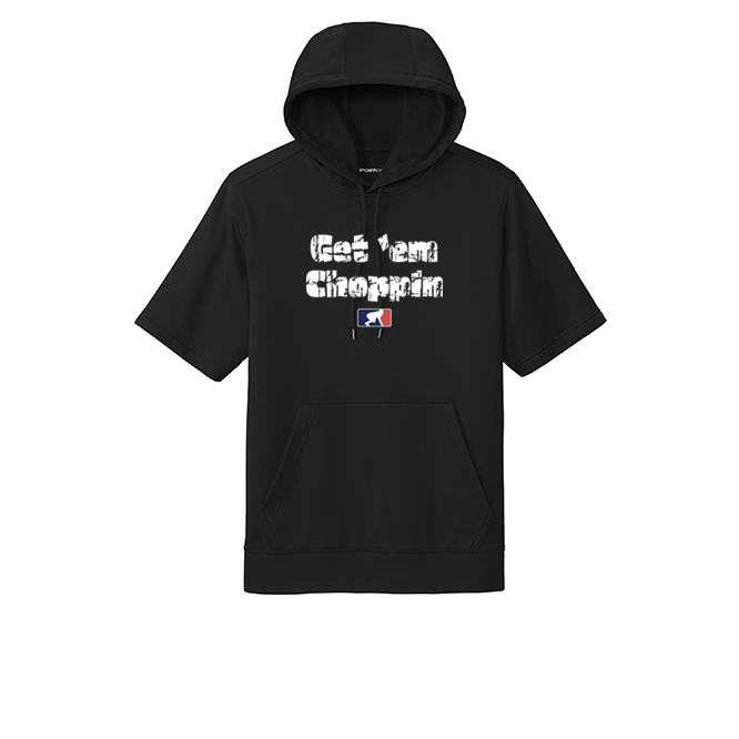 GET EM CHOPPIN - Short Sleeve Hoodie