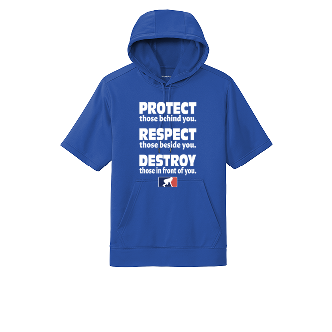 PROTECT RESPECT DESTROY - Short Sleeve Hoodie