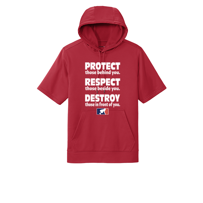 PROTECT RESPECT DESTROY - Short Sleeve Hoodie