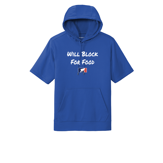 WILL BLOCK FOR FOOD - Short Sleeve Hoodie