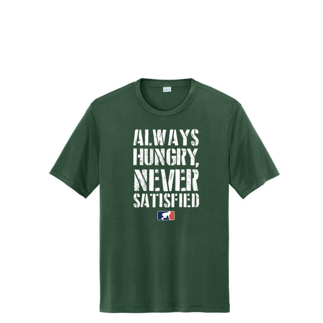 ALWAYS HUNGRY - Tall Performance Tee
