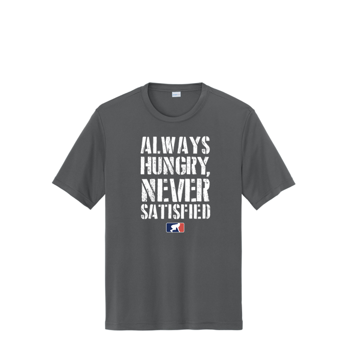 ALWAYS HUNGRY - Tall Performance Tee