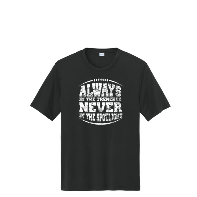 ALWAYS IN THE TRENCHES - Youth Performance Tee