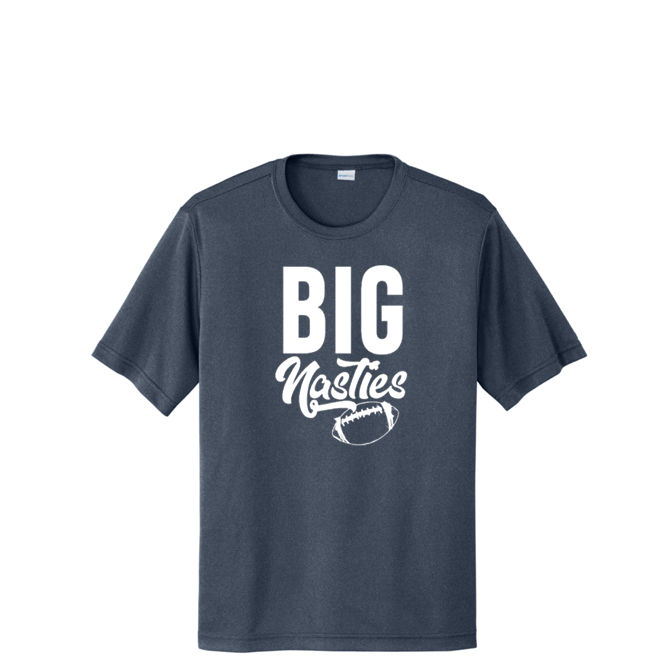BIG NASTIES - Tall Performance Tee