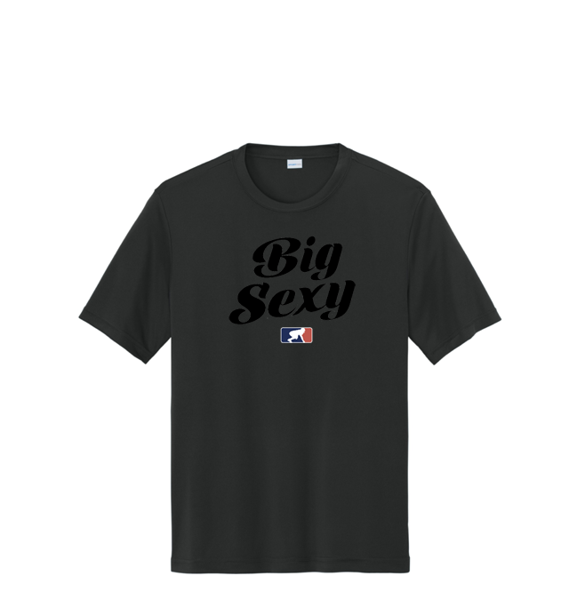 BIG SEXY (Black) - Tall Performance Tee