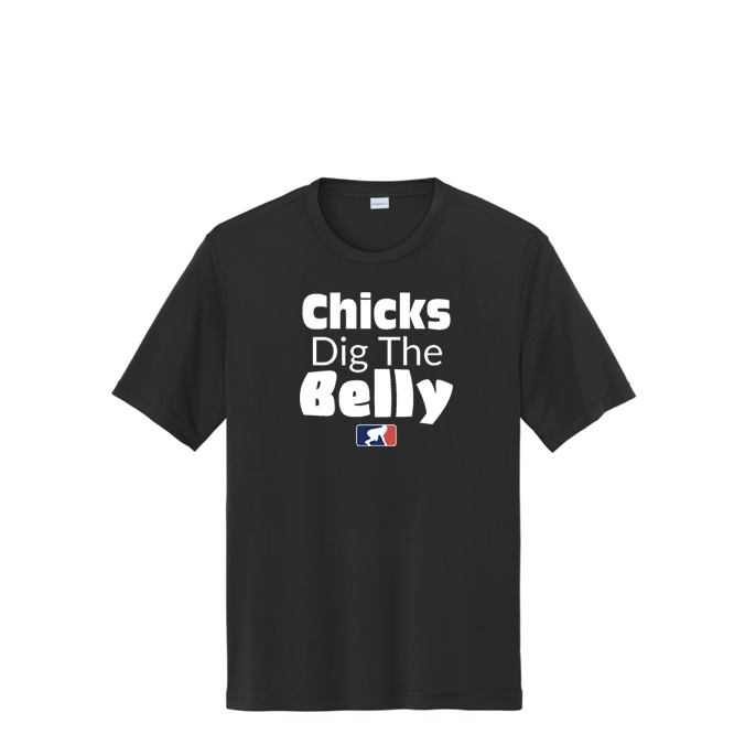 CHICKS DIG THE BELLY - Tall Performance Tee