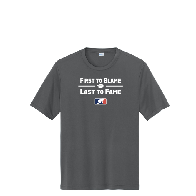 FIRST TO BLAME - Tall Performance Tee