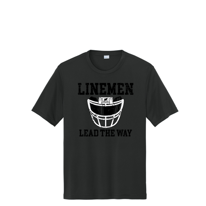 LINEMEN LEAD THE WAY (Black) - Performance Tee