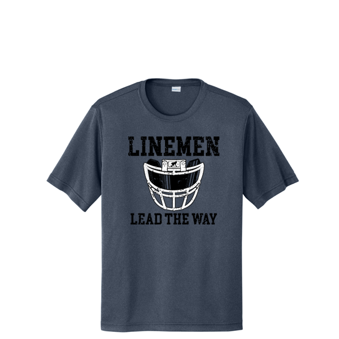 LINEMEN LEAD THE WAY (Black) - Performance Tee