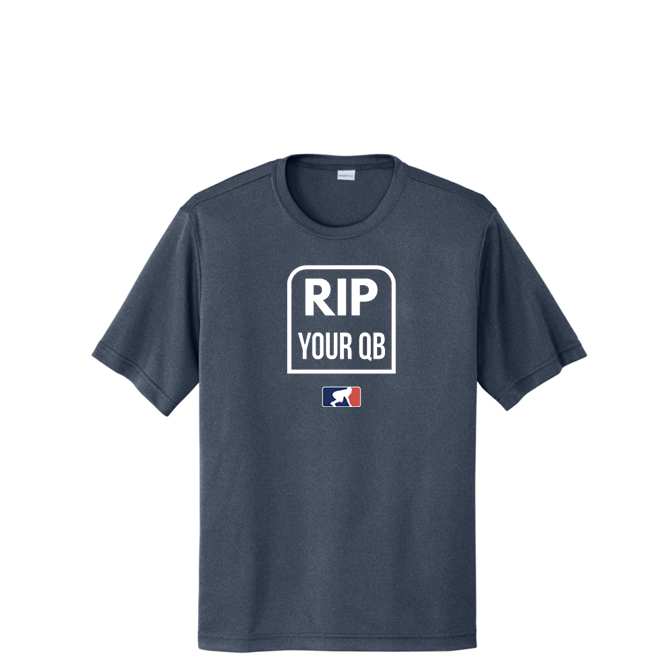 RIP YOUR QB - Tall Performance Tee