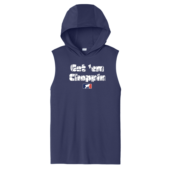 GET EM CHOPPIN - Hooded Muscle Tee