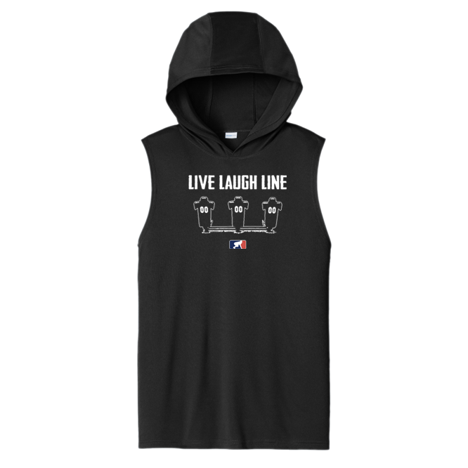 LIVE LAUGH LINE - Hooded Muscle Tee