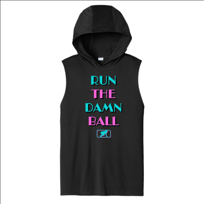RUN THE DAMN BALL (Vice) - Hooded Muscle T-Shirt