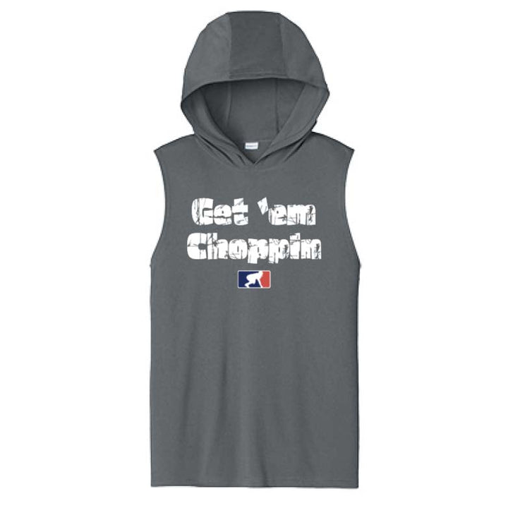 GET EM CHOPPIN - Hooded Muscle Tee