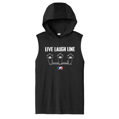 LIVE LAUGH LINE - Hooded Muscle Tee