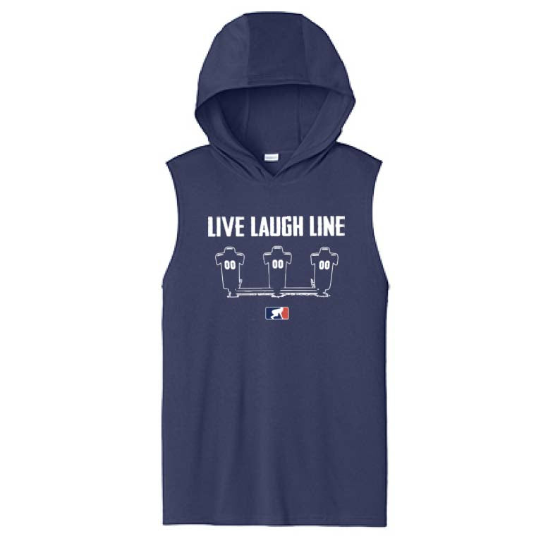 LIVE LAUGH LINE - Hooded Muscle Tee