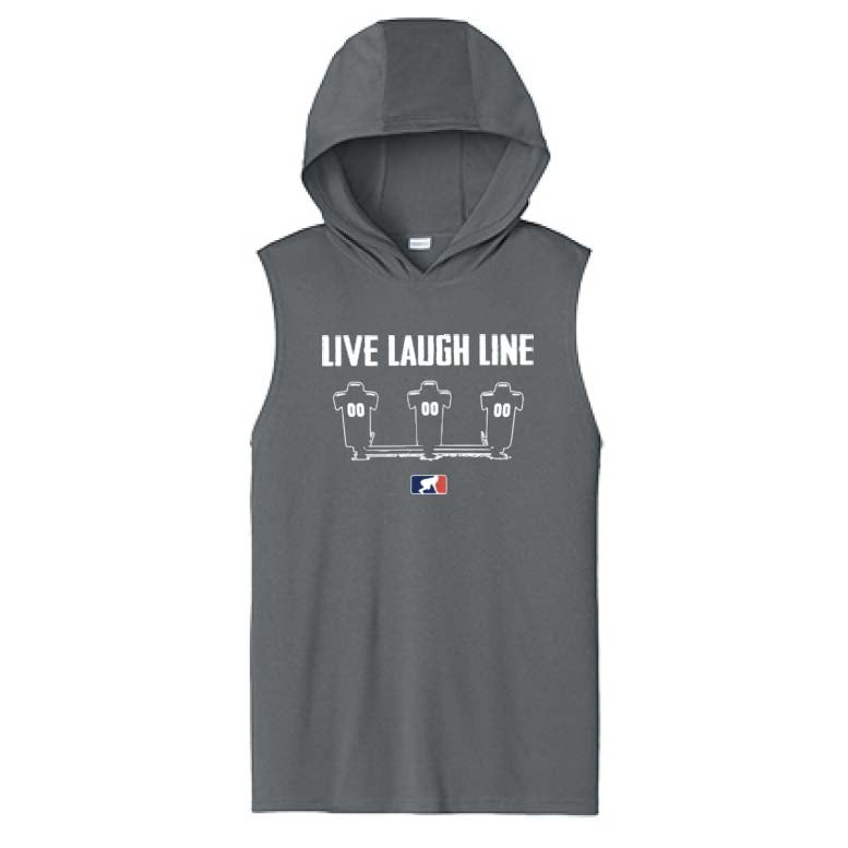 LIVE LAUGH LINE - Hooded Muscle Tee