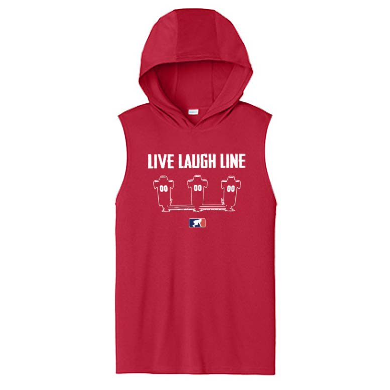 LIVE LAUGH LINE - Hooded Muscle Tee