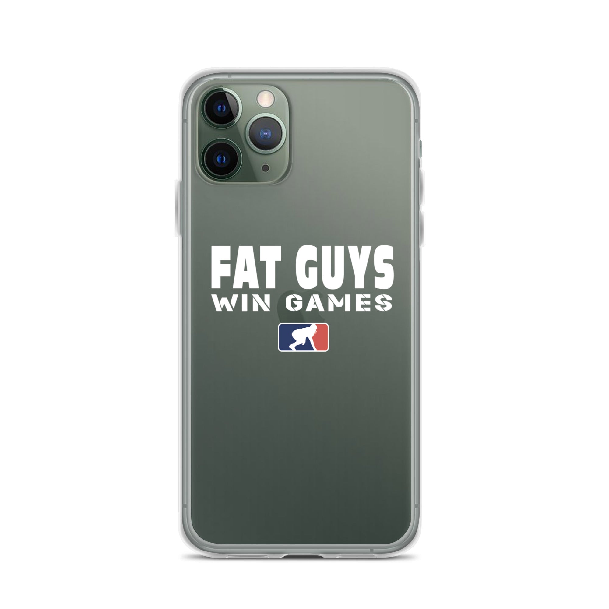 Fat Guys Win Games - iPhone (clear)