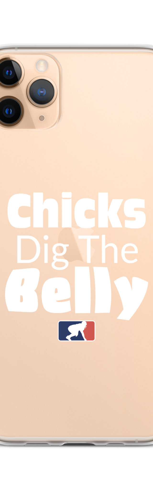 Chicks Dig the Belly - iPhone (clear)