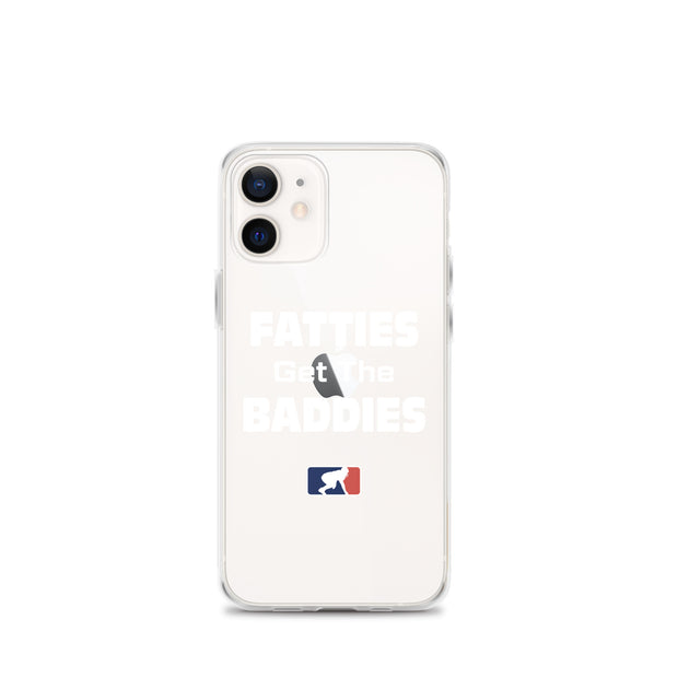 Fatties Get the Baddies - iPhone case (clear)