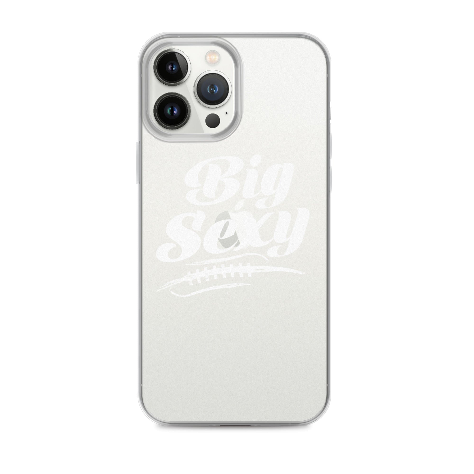 Big Sexy - iPhone (clear)