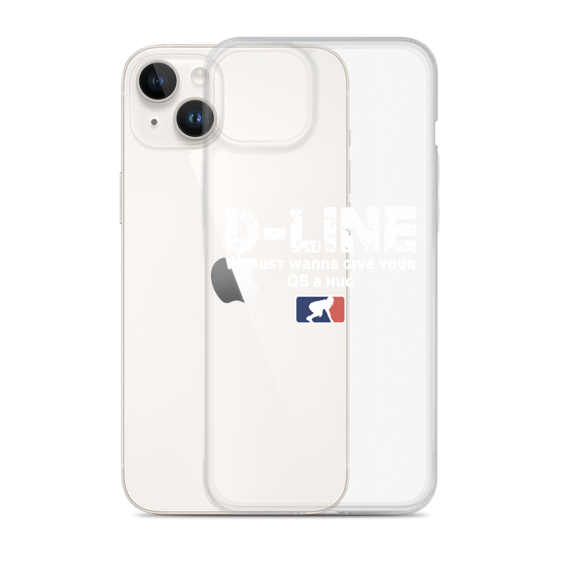 D-Line We Just Wanna Give Your QB a Hug - iPhone (clear)