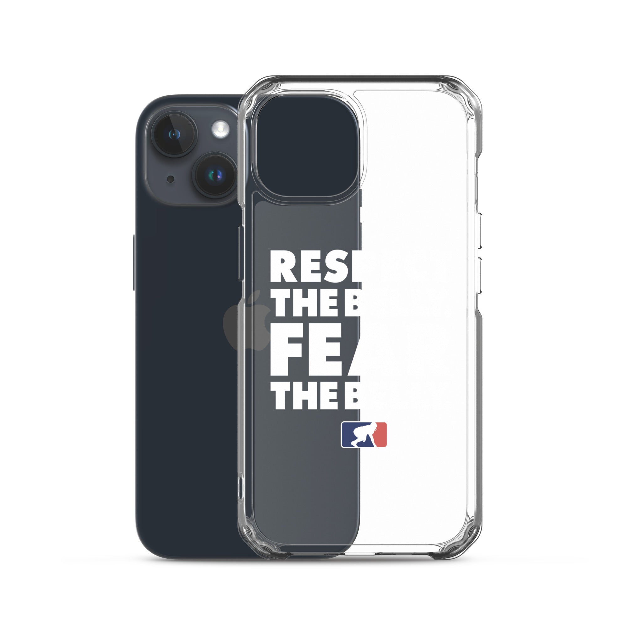 Respect the Belly. Fear the Belly. - iPhone (clear)