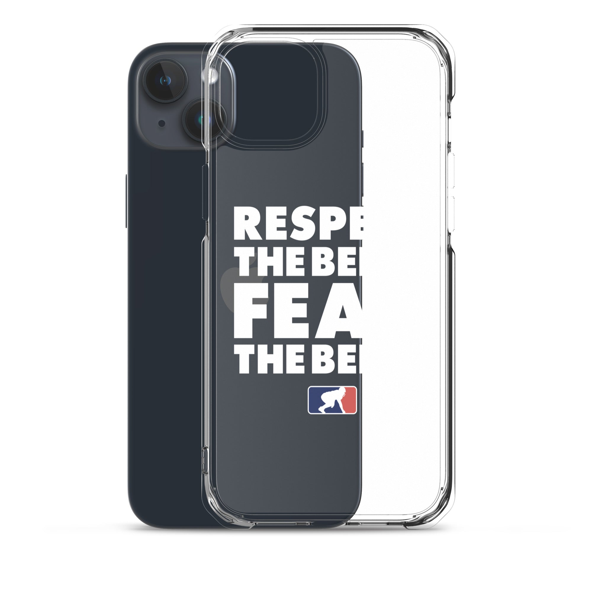 Respect the Belly. Fear the Belly. - iPhone (clear)