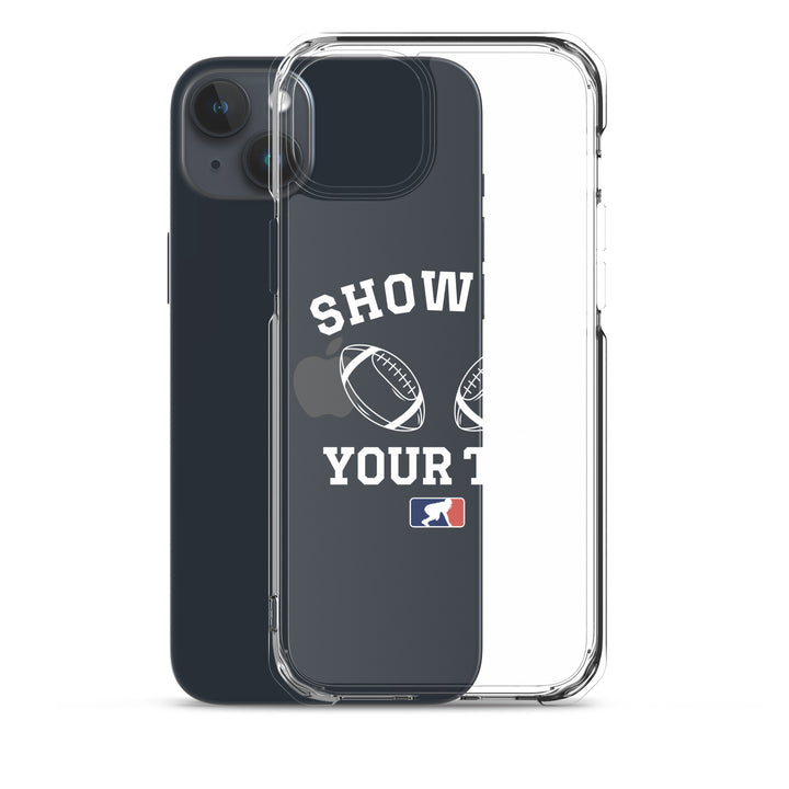 Show Me Your TDs - iPhone (clear)