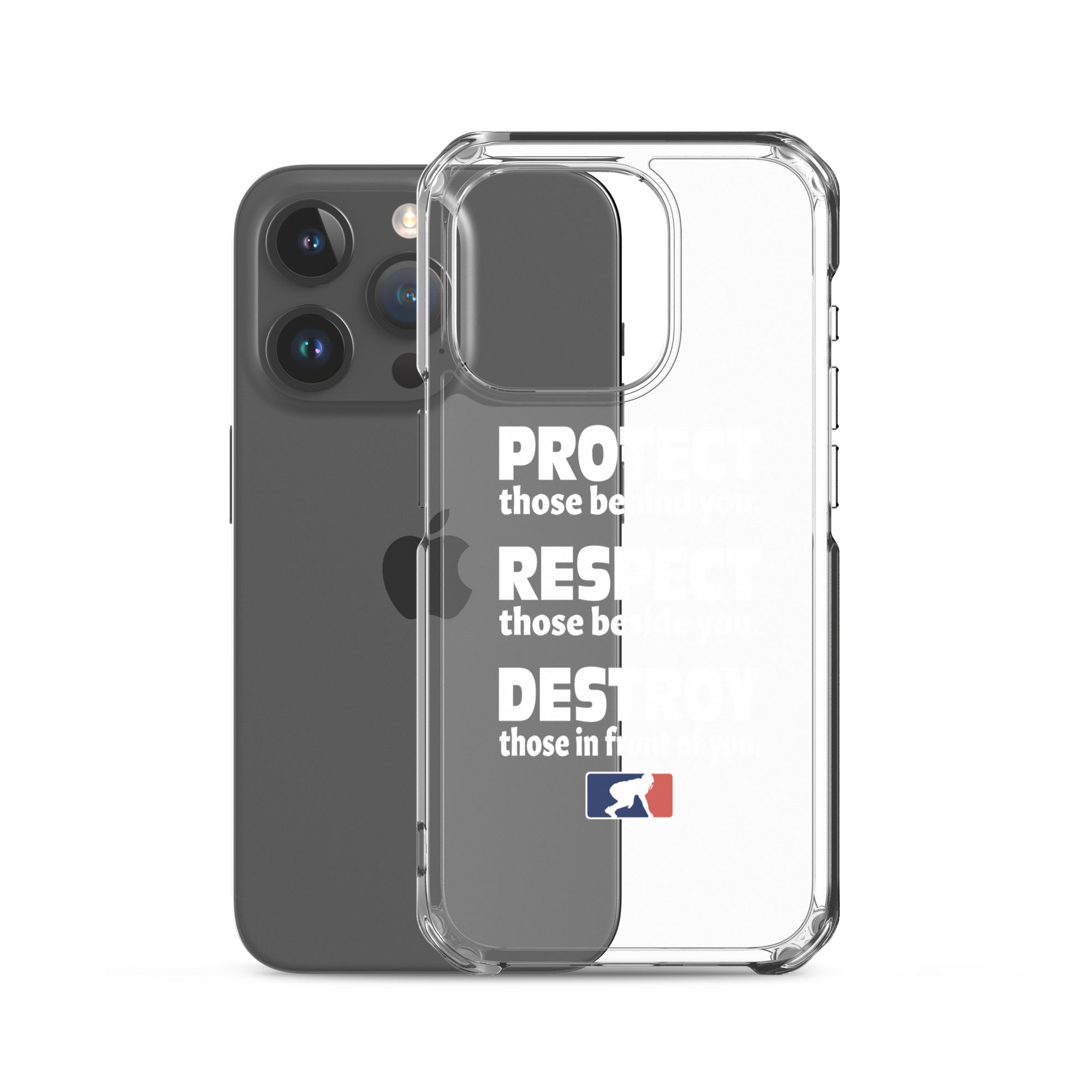 Protect Respect Destroy - iPhone (clear)