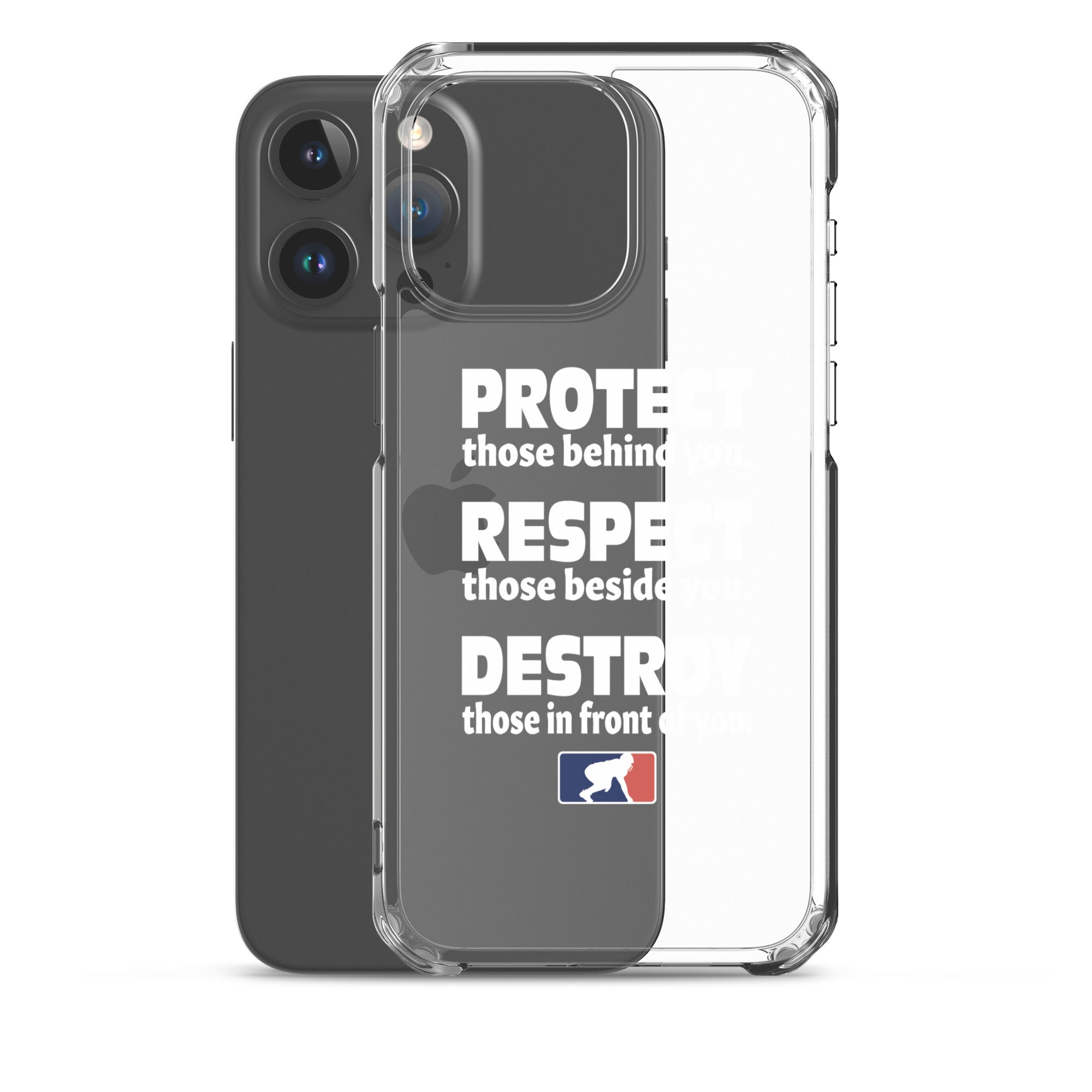 Protect Respect Destroy - iPhone (clear)